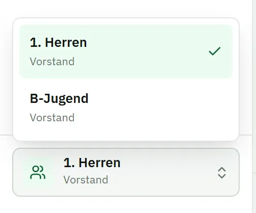 Team-Wechsel in der Seitenleiste: aufgeklappte Liste mit „1. Herren – Vorstand", per Häkchen als aktiv markiert, und „B-Jugend – Vorstand"; darunter der Umschalter mit dem aktiven Team 1. Herren